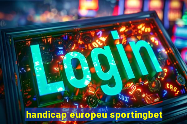 handicap europeu sportingbet